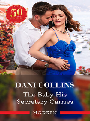 cover image of The Baby His Secretary Carries
